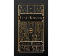 James Hilton Lost Horizon (Tascabile)