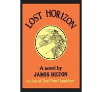 James Hilton Lost Horizon (Tascabile)