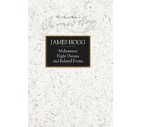 James Hogg Midsummer Night Dreams and Related Poems (Copertina rigida)