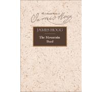 James Hogg The Mountain Bard (Copertina rigida)