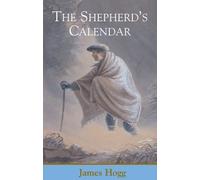 James Hogg The Shepherd's Calendar (Copertina rigida)