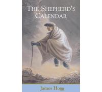 James Hogg The Shepherd's Calendar (Copertina rigida)