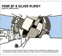 James Holden - Fear of a Silver Planet