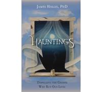 James Hollis Hauntings (Tascabile)