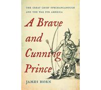 James Horn A Brave and Cunning Prince (Copertina rigida)
