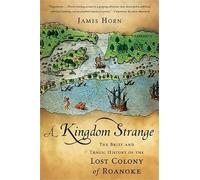 James Horn A Kingdom Strange (Tascabile)