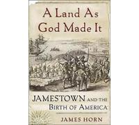 James Horn A Land As God Made It (Tascabile)
