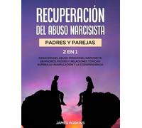 James Hoskins Recuperación del Abuso Narcisista (2En1) (Tascabile)