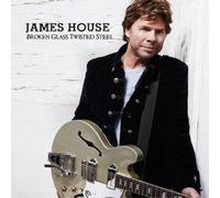 House, James - Broken Glass Twisted Steel