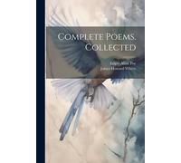 James Howard 1859-1937 Whitty Edgar Allan 1809-1 Complete Poems. Co (Tascabile)