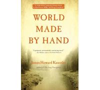 James Howard Kunstler World Made by Hand (Tascabile)