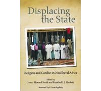 James Howard Smith Displacing the State (Tascabile)