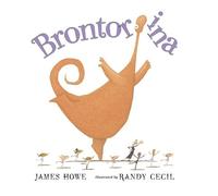 James Howe Brontorina (Copertina rigida)