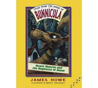 James Howe Howie Monroe and the Doghouse of Doom (Copertina rigida)