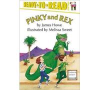 James Howe Melissa Sweet Pinky and Rex (Copertina rigida)