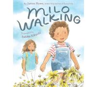 James Howe Milo Walking (Copertina rigida)