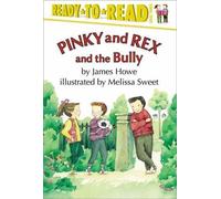 James Howe Pinky and Rex and the Bully (Copertina rigida) Pinky & Rex