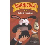 James Howe Rabbit-Cadabra (Mixed Media Product) Bunnicula and Friends