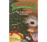James Howe The Fright Before Christmas (Copertina rigida) Bunnicula and Friends