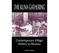 James Howe The Kuna Gathering (Tascabile)