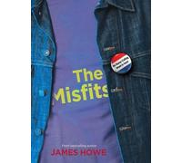 James Howe The Misfits (Copertina rigida) Misfits
