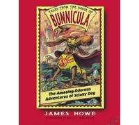 James Howe The Odorous Adventures of Stinky Dog (Copertina rigida)