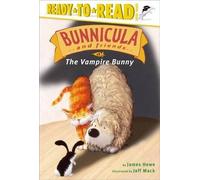 James Howe The Vampire Bunny (Copertina rigida) Bunnicula and Friends