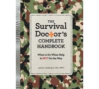 James Hubbard The Survival Doctor's Complete Handbook (Tascabile)