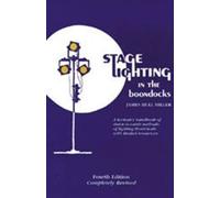 James Hull Miller Stage Lighting in the Boondocks (Tascabile)