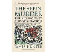 James Hunter The Appin Murder (Tascabile)