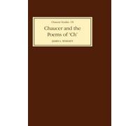 James I. Wimsatt Chaucer and the Poems of `CH' (Copertina rigida)