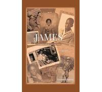 James II: A Young Man with an Unplanned Future: A Young Man with an Unplanned Future