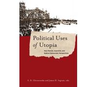 James Ingram Political Uses of Utopia (Copertina rigida)