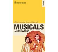 James Inverne The Faber Pocket Guide to Musicals (Tascabile)