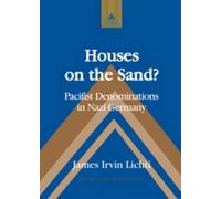 James Irvin Lichti Houses on the Sand? (Copertina rigida)