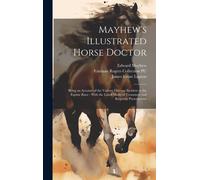 James Irvine Lupton Edward Mayhew Fairman R Mayhew's Illustr (Copertina rigida)