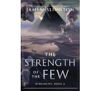 James Islington The Strength of the Few (Copertina rigida) Hierarchy series