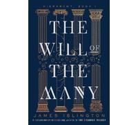 James Islington The Will of the Many (Copertina rigida) Hierarchy