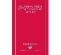 James J. Busutt Naval Weapons Systems and the Contemporary La (Copertina rigida)