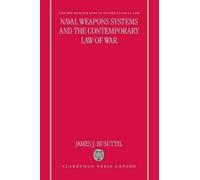 James J. Busutt Naval Weapons Systems and the Contemporary La (Copertina rigida)