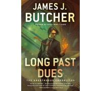 James J. Butcher Long Past Dues (Tascabile)