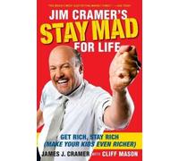 James J. Cramer Jim Cramer's Stay Mad for Life (Tascabile)