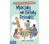 James J. Crist The Survival Guide for Making and Being Friends (Tascabile)