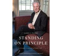 James J. Florio Standing on Principle (Copertina rigida)