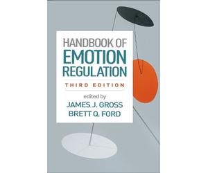 James J. Gross Handbook of Emotion Regulation, Third Edition (Tascabile)