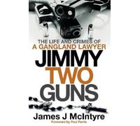 James J McIntyre Jimmy Two Guns (Tascabile)
