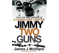 James J McIntyre Jimmy Two Guns (Tascabile)