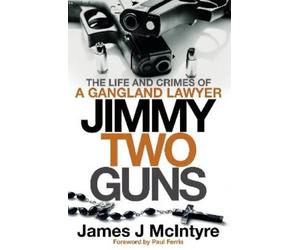 James J McIntyre Jimmy Two Guns (Tascabile)