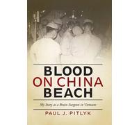 James J Paul Paul J Pitlyk Blood on China Beach (Copertina rigida)