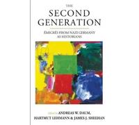 James J. Sheehan The Second Generation (Tascabile) Studies in German History